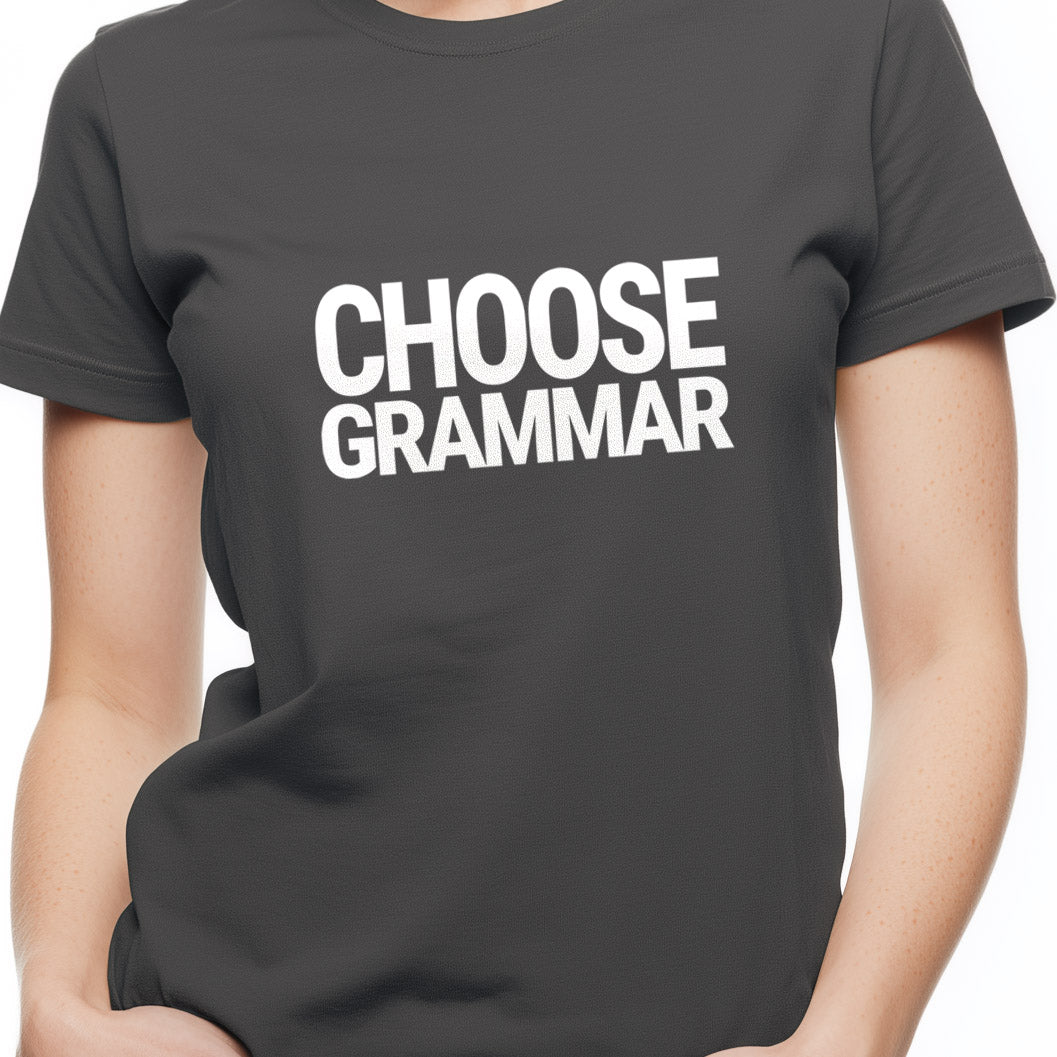 Choose Grammar Unisex Softstyle T-Shirt