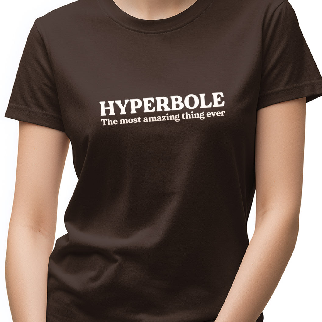 Hyperbole, the most amazing thing ever Unisex Softstyle T-Shirt